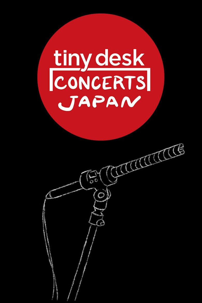 Poster of Episodes in Tiny Desk Concerts JAPAN - Season 2 - Season 2