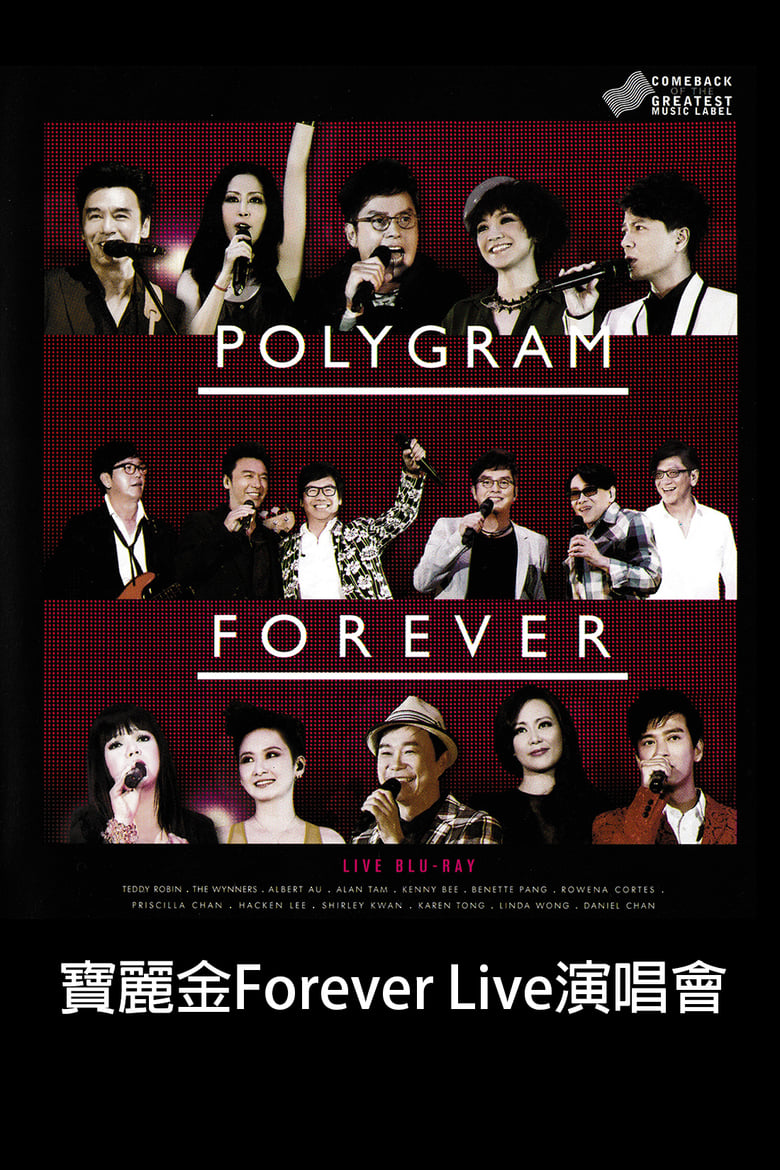 Poster of Polygram Forever Live 2013