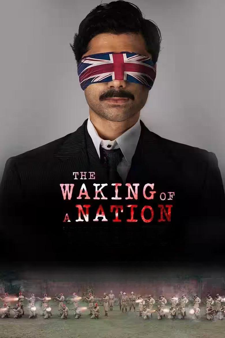 Poster of Episodes in The Waking Of A Nation - Season 1 - Season 1