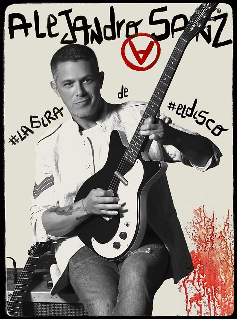 Poster of Alejandro Sanz: #Lagira de #eldisco