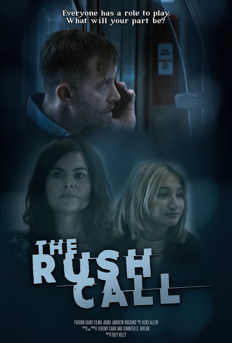 Poster of The Rush Call