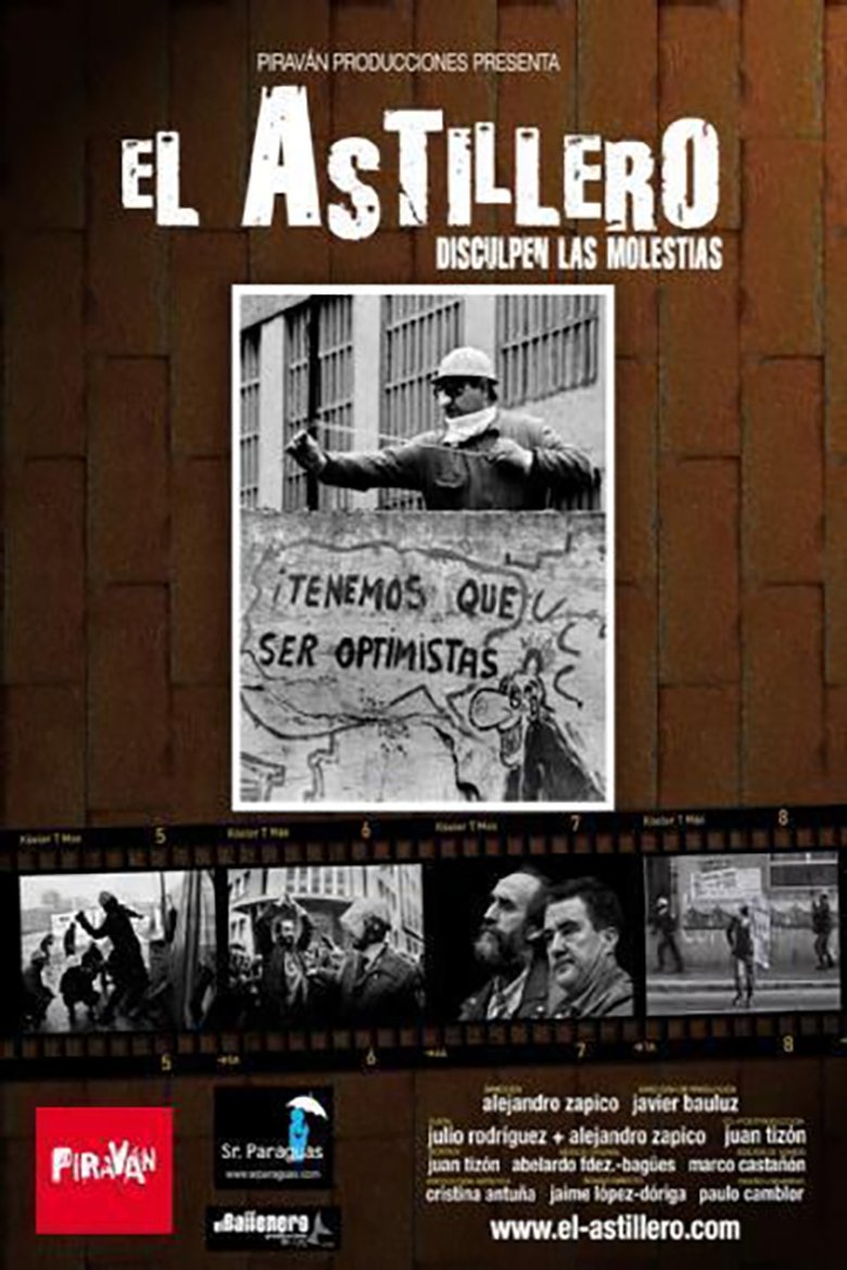 Poster of El Astillero - Disculpen las molestias