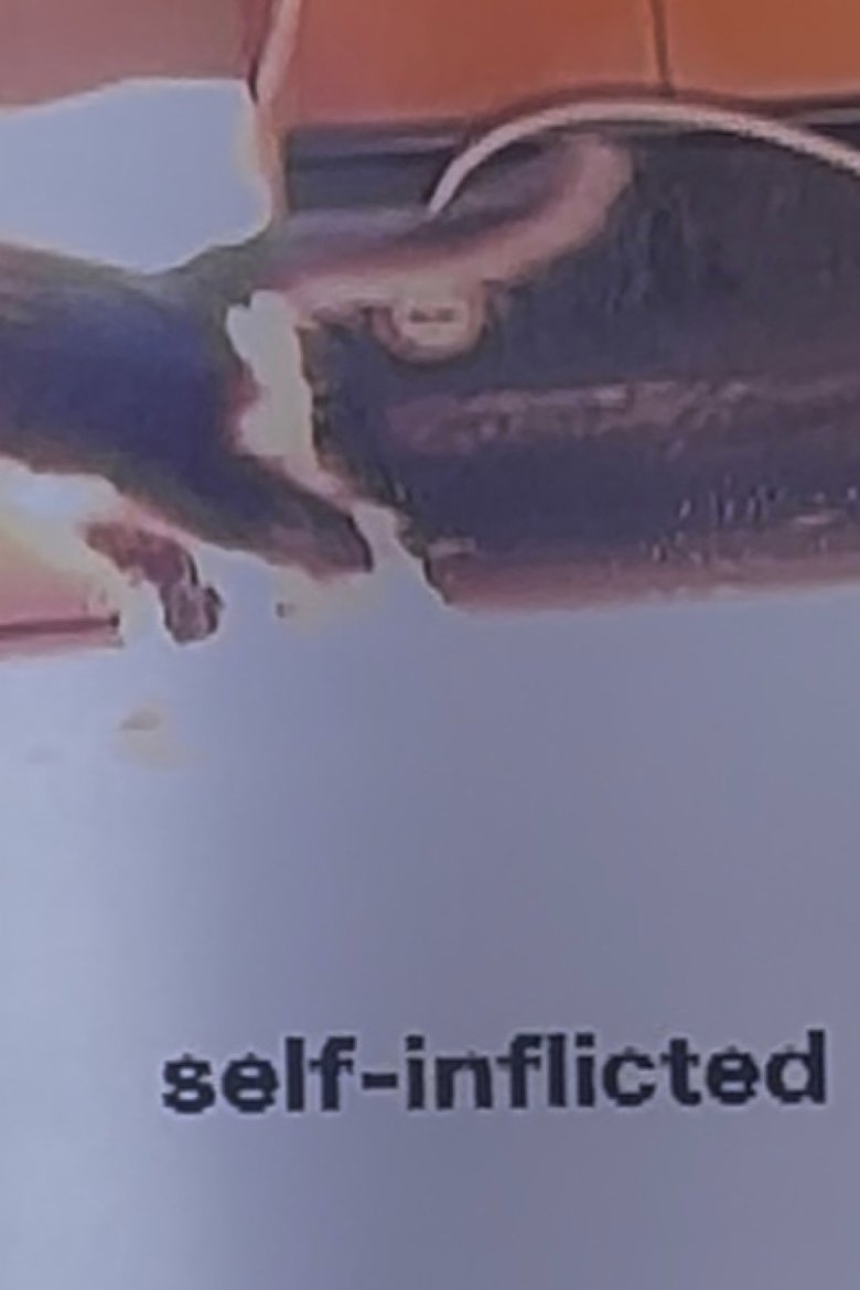 Poster of Self-Inflicted