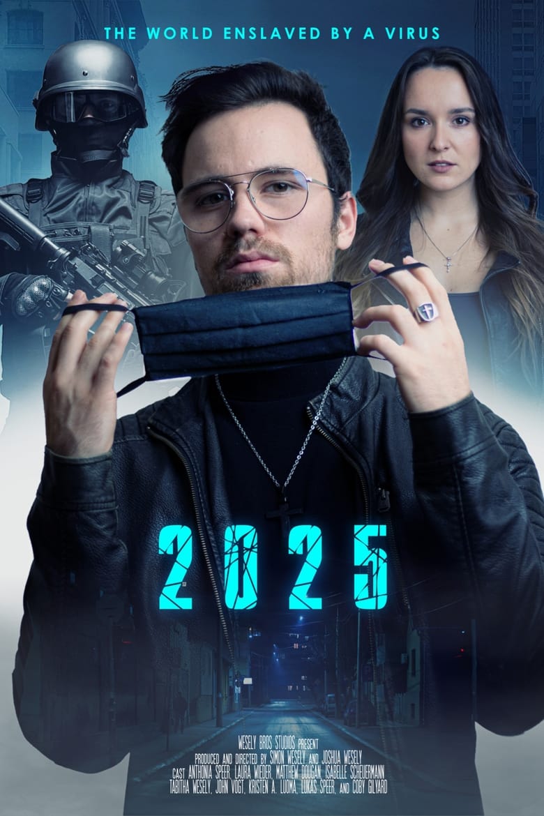 Poster of 2025: The World Enslaved by a Virus