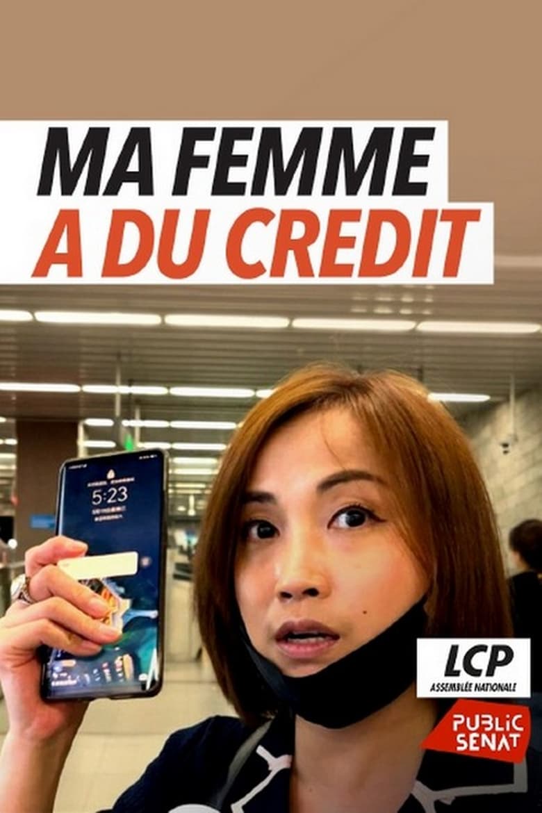 Poster of Chine, ma femme a du crédit