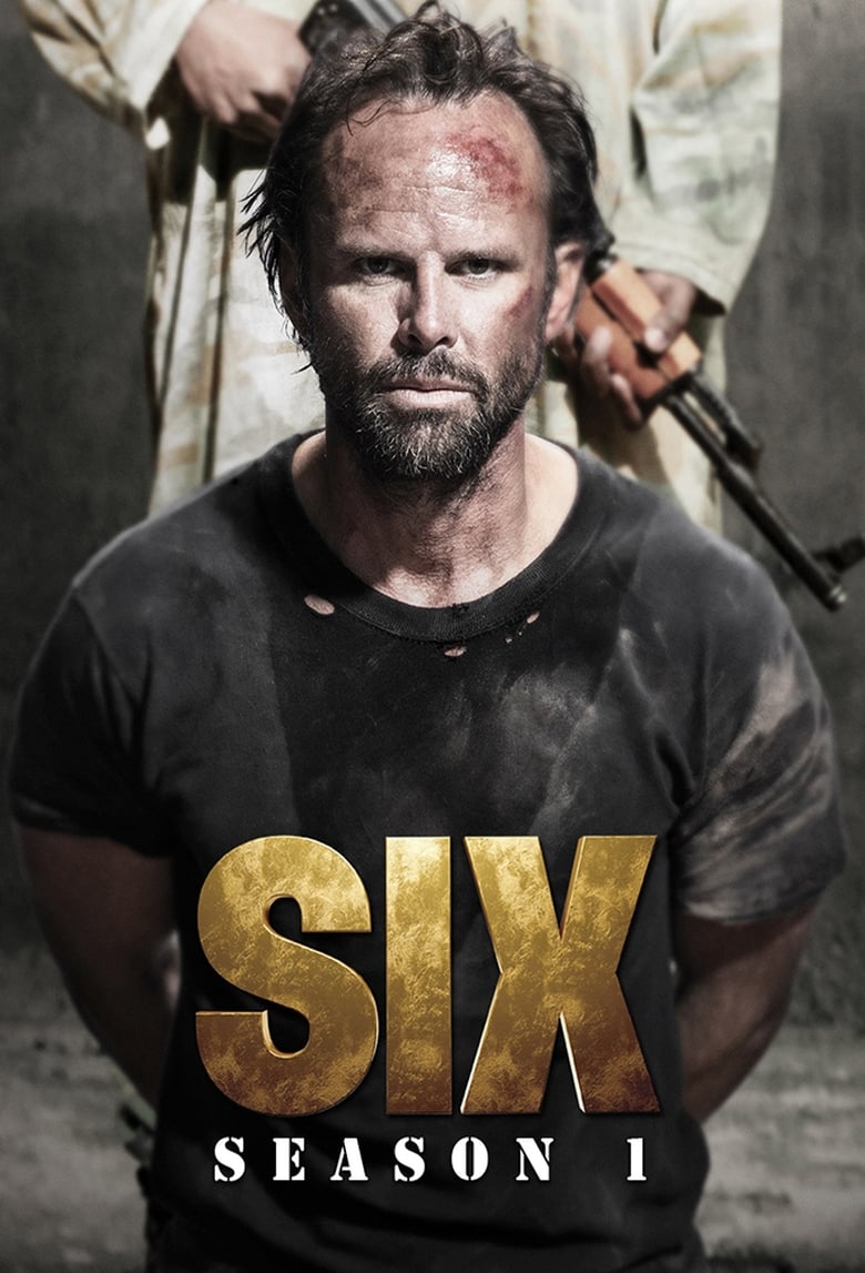 Poster of Cast and Crew in SIX - Season 1 - Episode 4 - Man Down