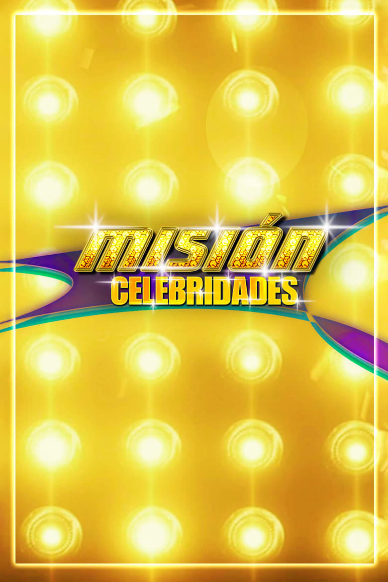 Poster of Misión Celebridades