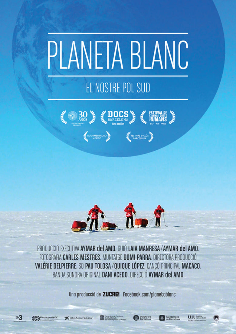 Poster of White Planet, our South Pole