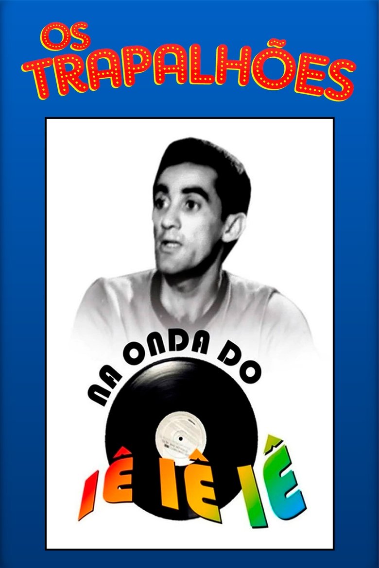 Poster of Na Onda do Iê-Iê-Iê