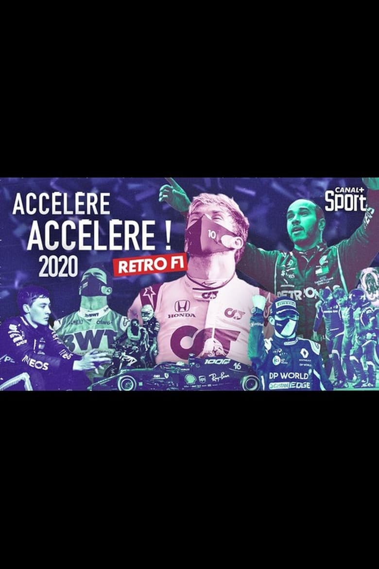 Poster of Rétro F1 2020 : Accélère, accélère !