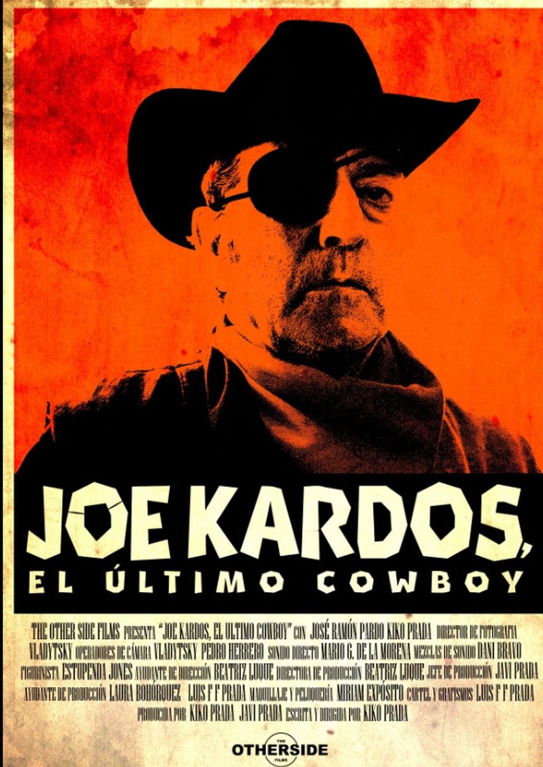 Poster of Joe Kardos, el último cowboy