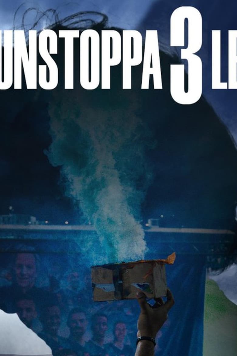 Poster of UNSTOPPA3LE | The Story of our Treble Season and Historic World Record!