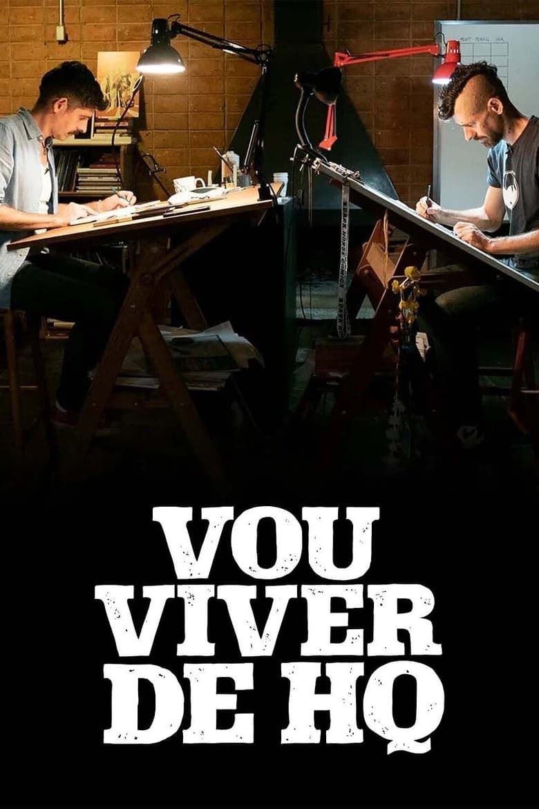 Poster of Cast and Crew in Vou Viver De HQ - Season 1 - Episode 4 - Episode 4