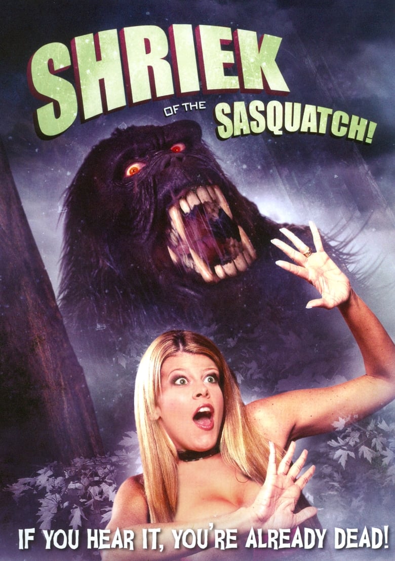 Poster of Shriek of the Sasquatch!