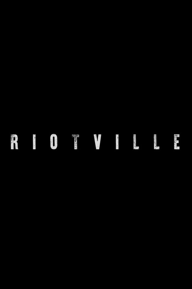 Poster of Riotville