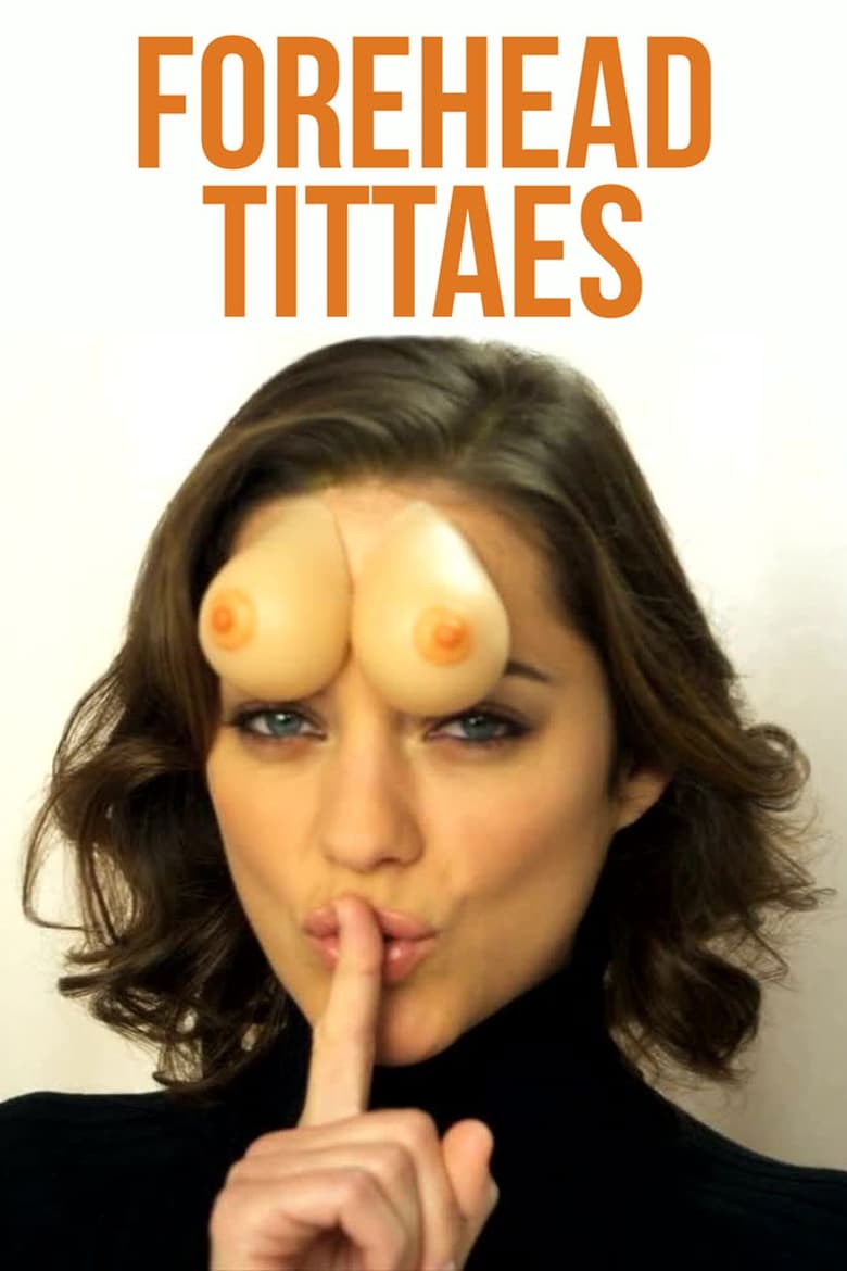 Poster of Forehead Tittaes