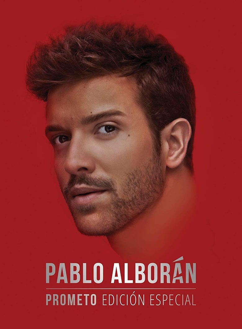 Poster of Pablo Alborán - Prometo - Edicion Especial