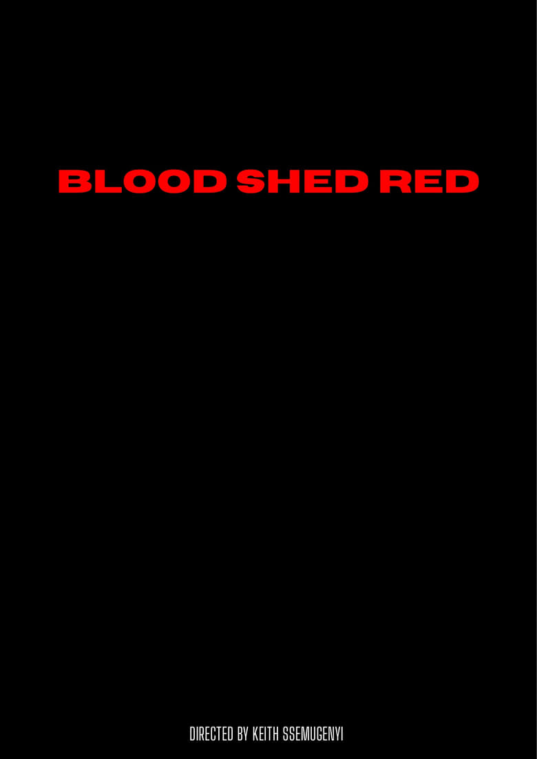 Poster of BLOOD SHED RED