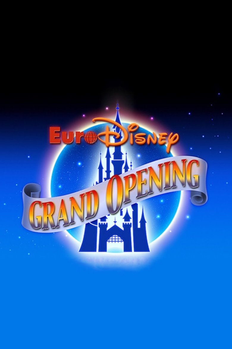 Poster of The Grand Opening of Euro Disneyland