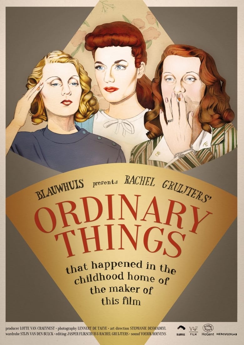 Poster of Ordinary Things (that happened in the childhood home of the maker of this film)