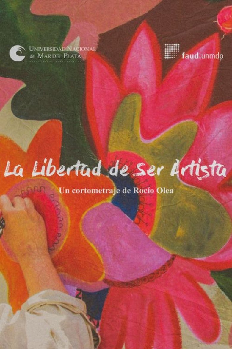 Poster of The freedom of Being an Artist