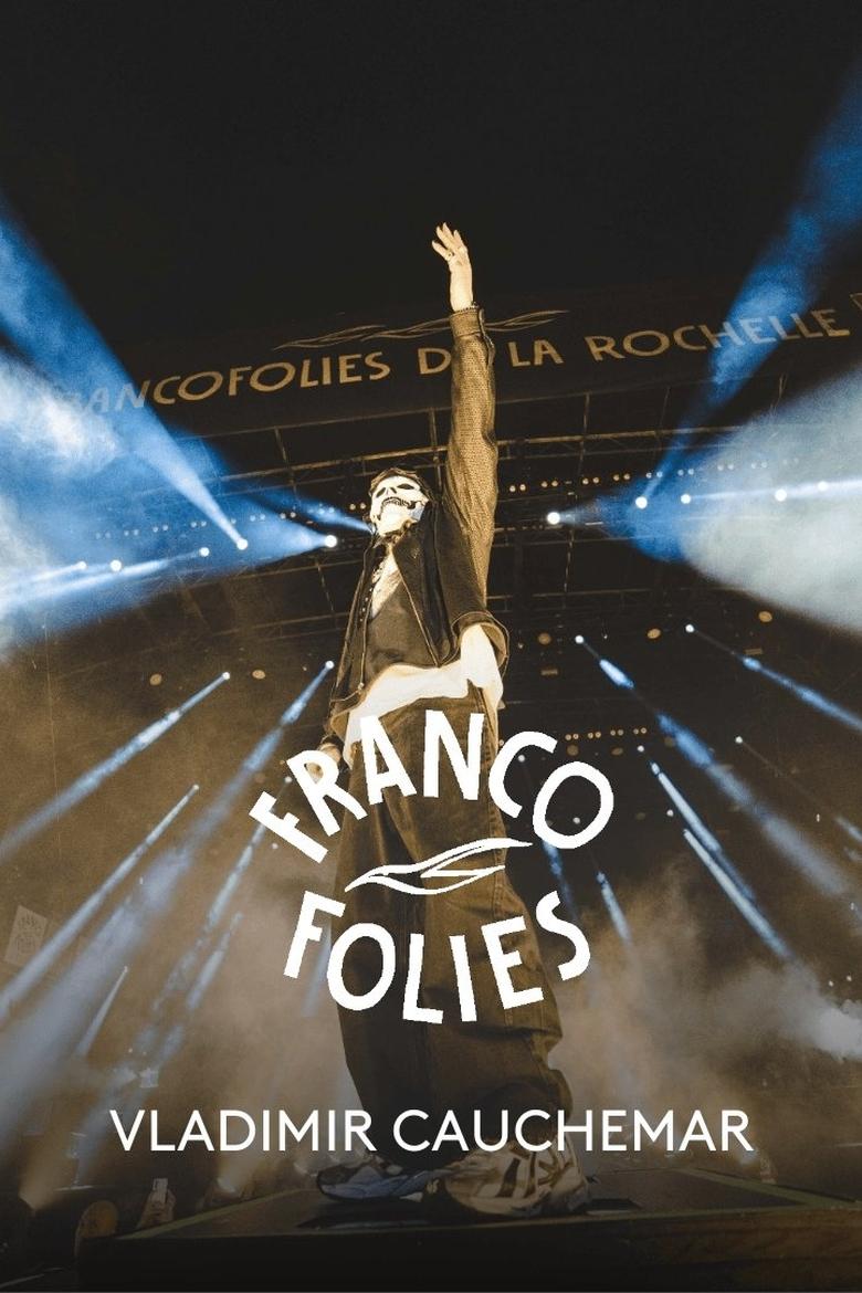 Poster of Vladimir Cauchemar aux Francofolies 2024