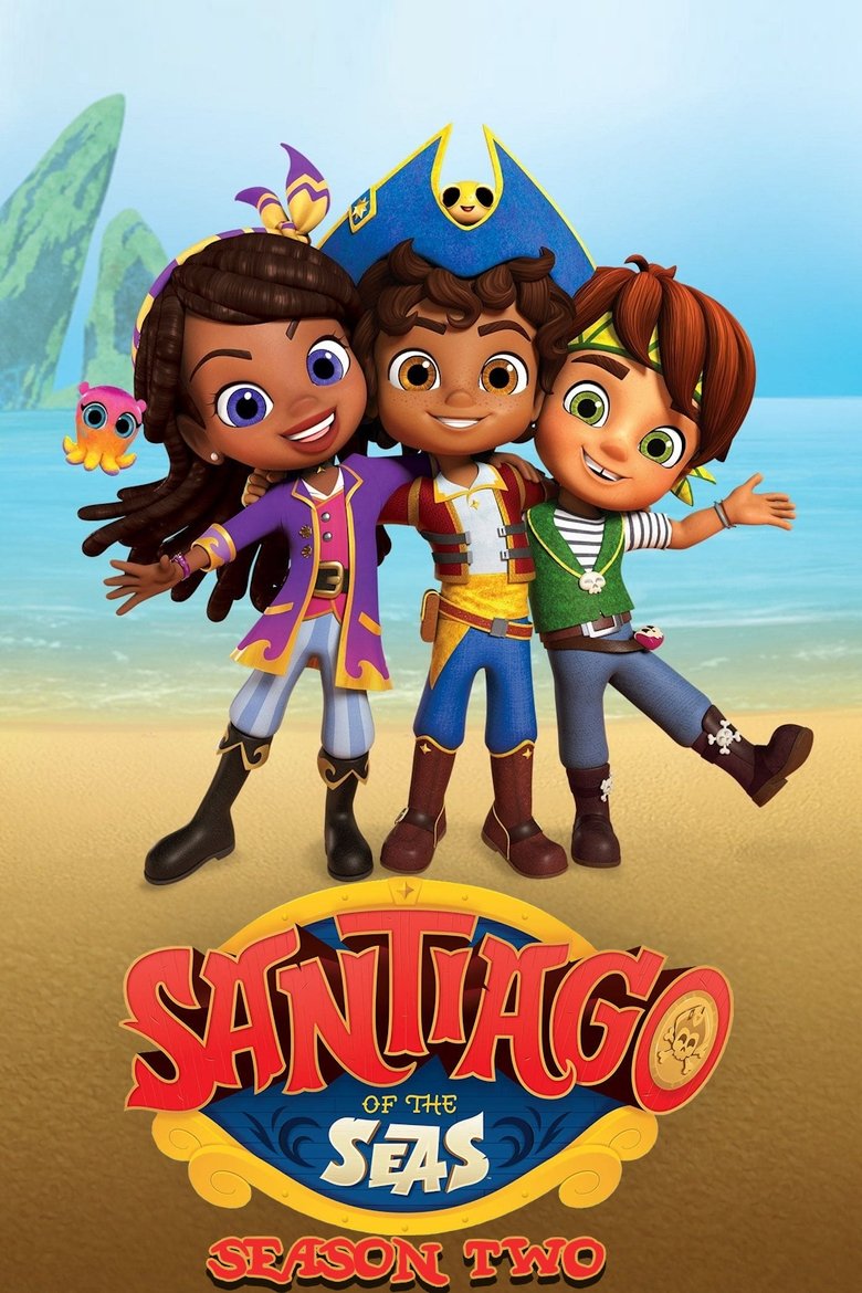 Poster of Episodes in Santiago Of The Seas - Season 2 - Season 2
