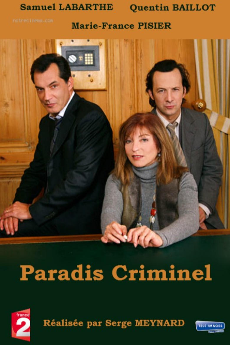 Poster of Episodes in Paradis Criminel - Season 1 - Season 1