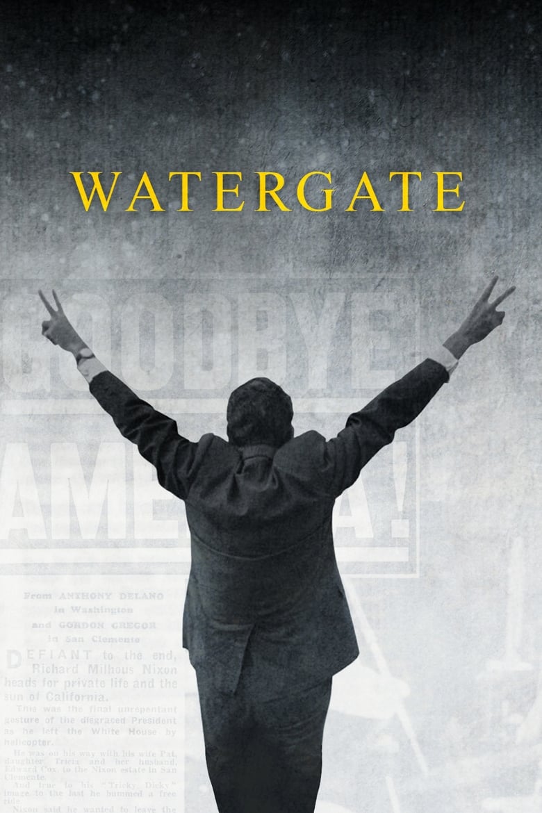 Poster of Episodes in Watergate - Miniseries - Miniseries