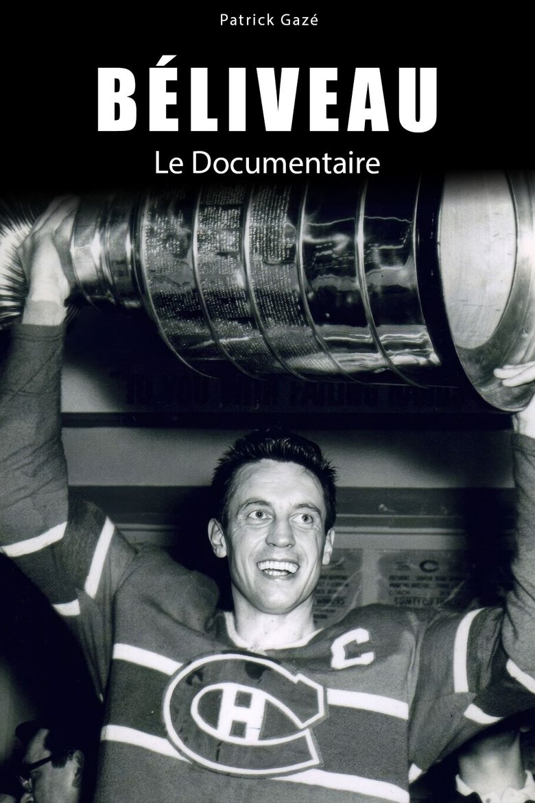 Poster of Béliveau: le documentaire