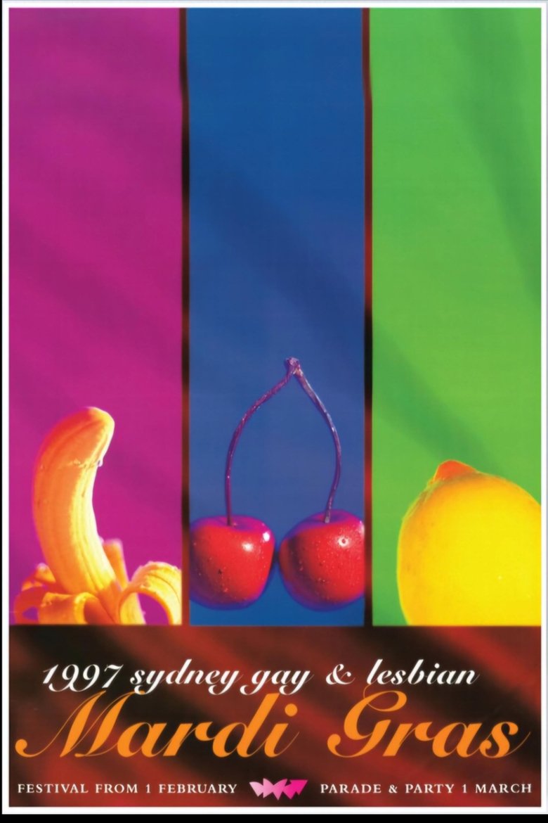 Poster of Episodes in Sydney Gay And Lesbian Mardi Gras - Sydney Gay and Lesbian Mardi Gras 1997 - Sydney Gay and Lesbian Mardi Gras 1997