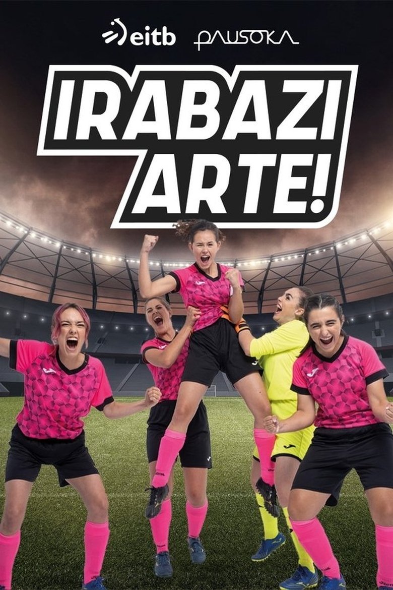 Poster of Episodes in Irabazi Arte! - Season 2 - Season 2