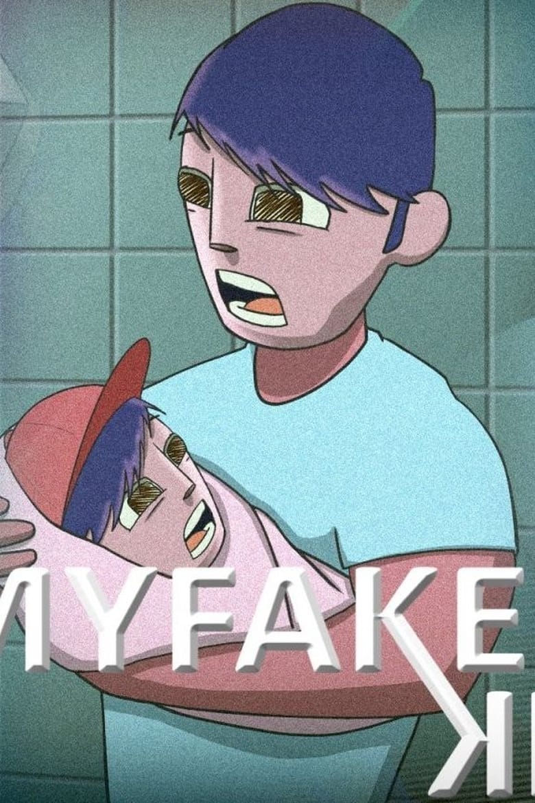 Poster of MyFakeKid