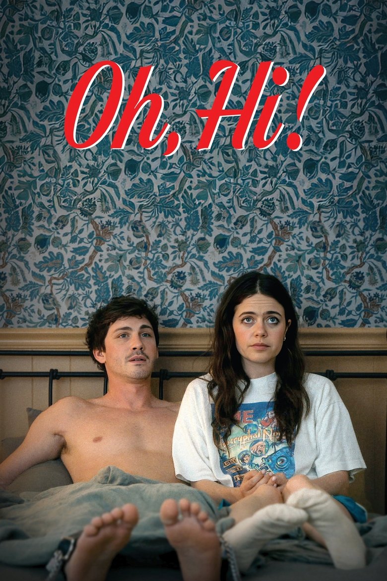 Poster of Oh, Hi!