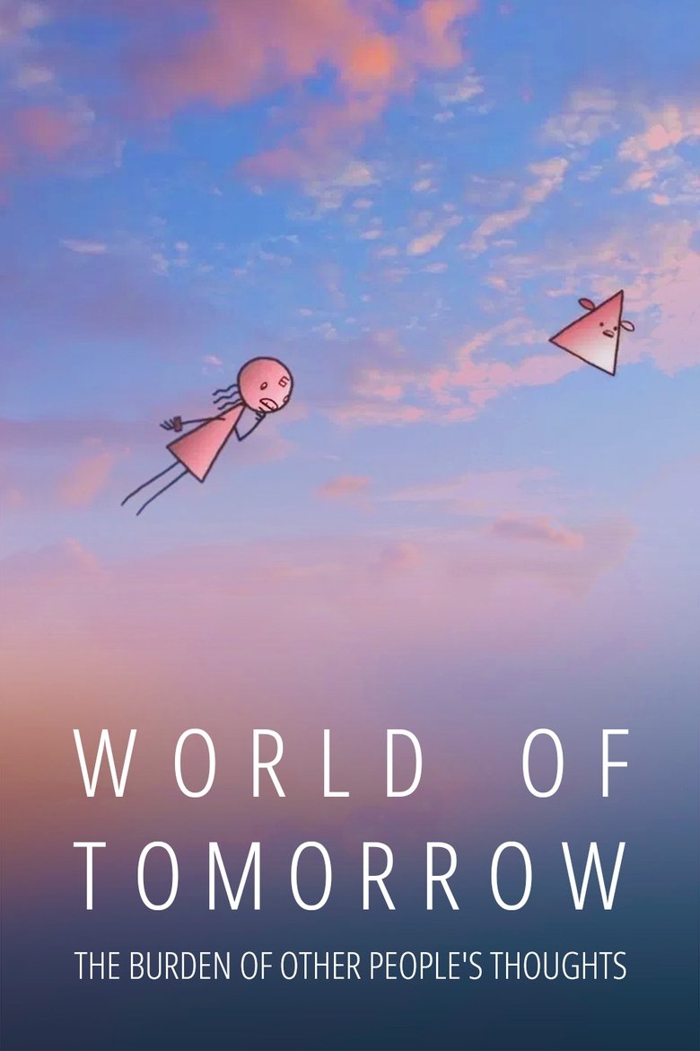 Poster of World of Tomorrow Episode Two: The Burden of Other People's Thoughts