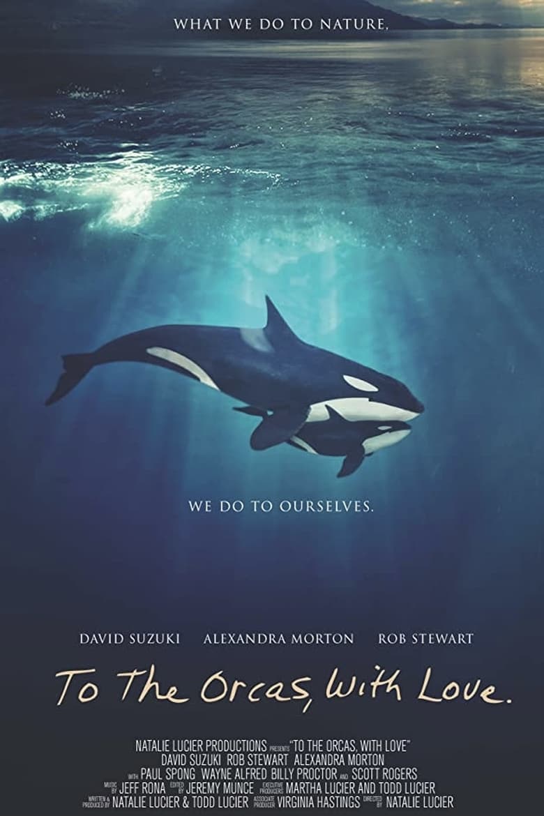 Poster of To the Orcas with Love