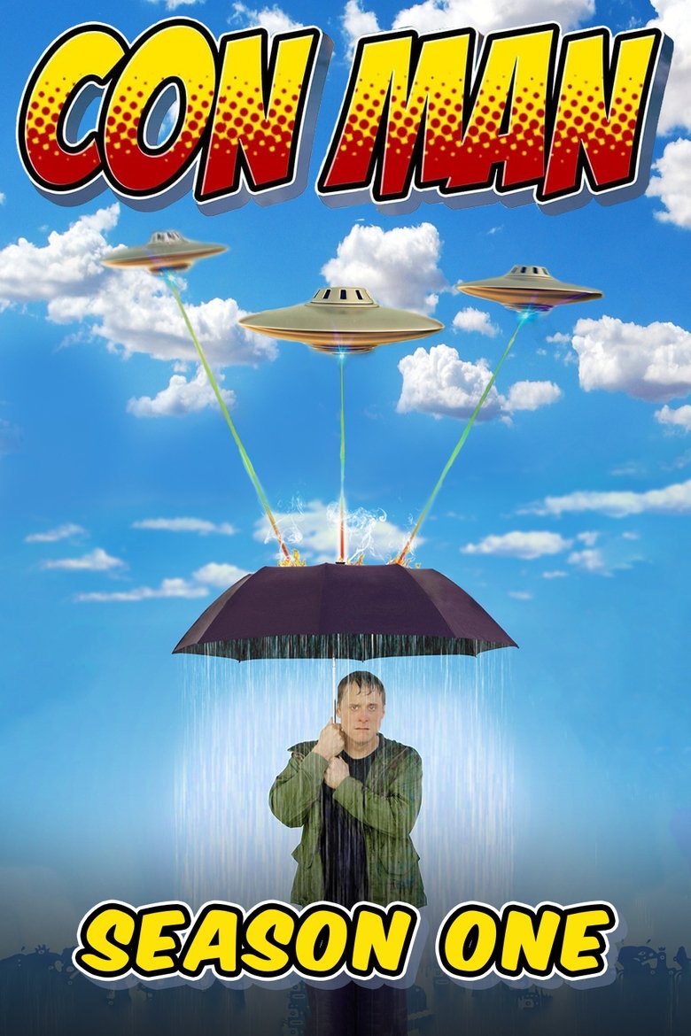 Poster of Episodes in Con Man - Season 1 - Season 1