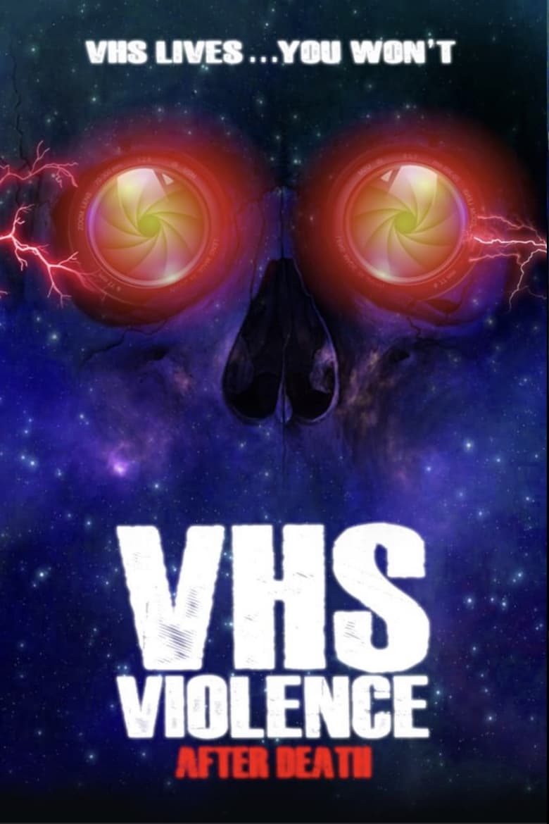 Poster of VHS Violence: After Death