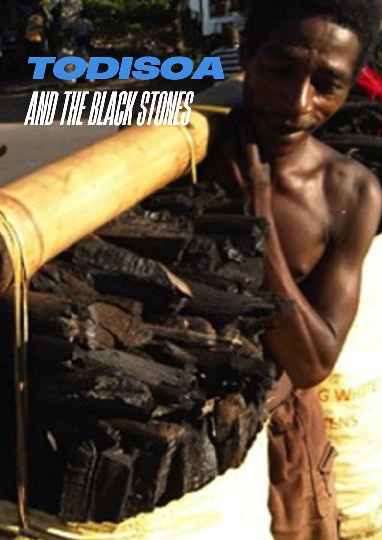 Poster of Todisoa and the Black Stones