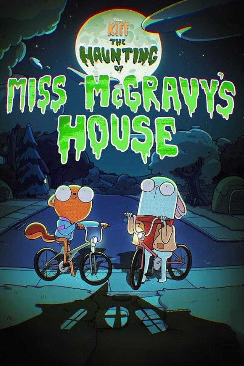 Poster of Kiff: The Haunting of Miss McGravy's House