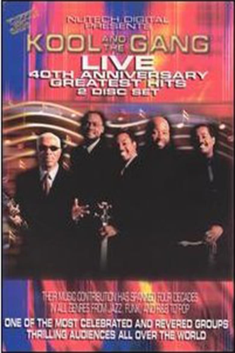 Poster of Kool and the Gang: Live 40th Anniversary Greatest Hits