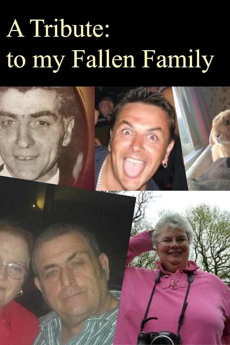 Poster of A Tribute: To My Fallen Family