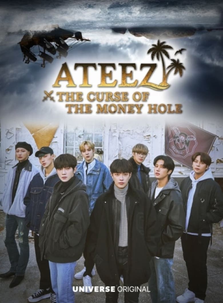 Poster of ATEEZ: The Curse of the Money Hole