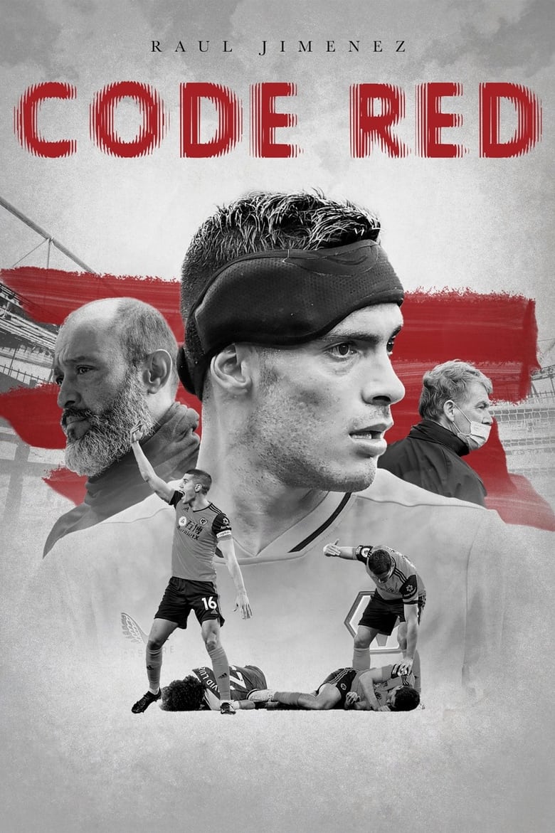 Poster of Raúl Jiménez: Code Red