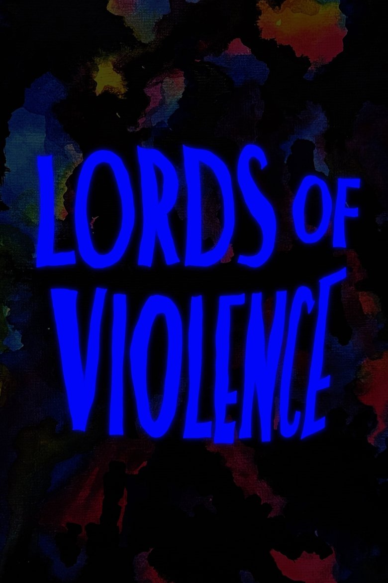 Poster of Lords of Violence