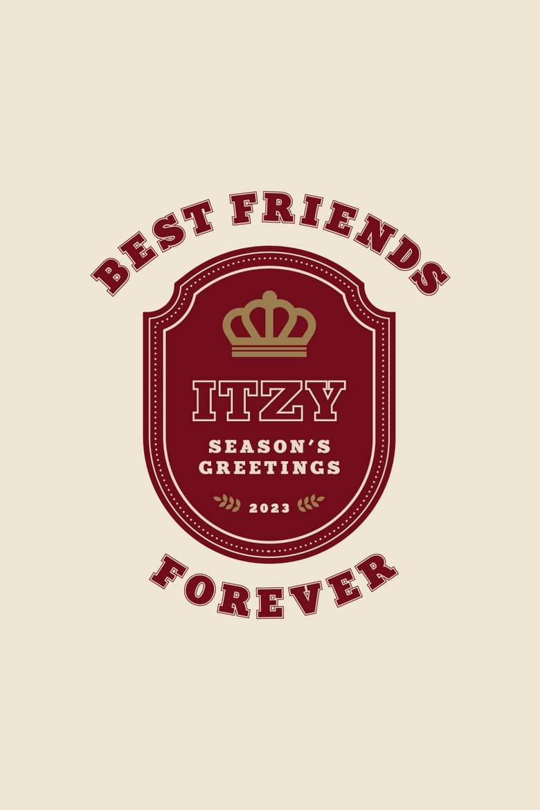 Poster of ITZY 2023 Season's Greetings [Best Friends Forever]