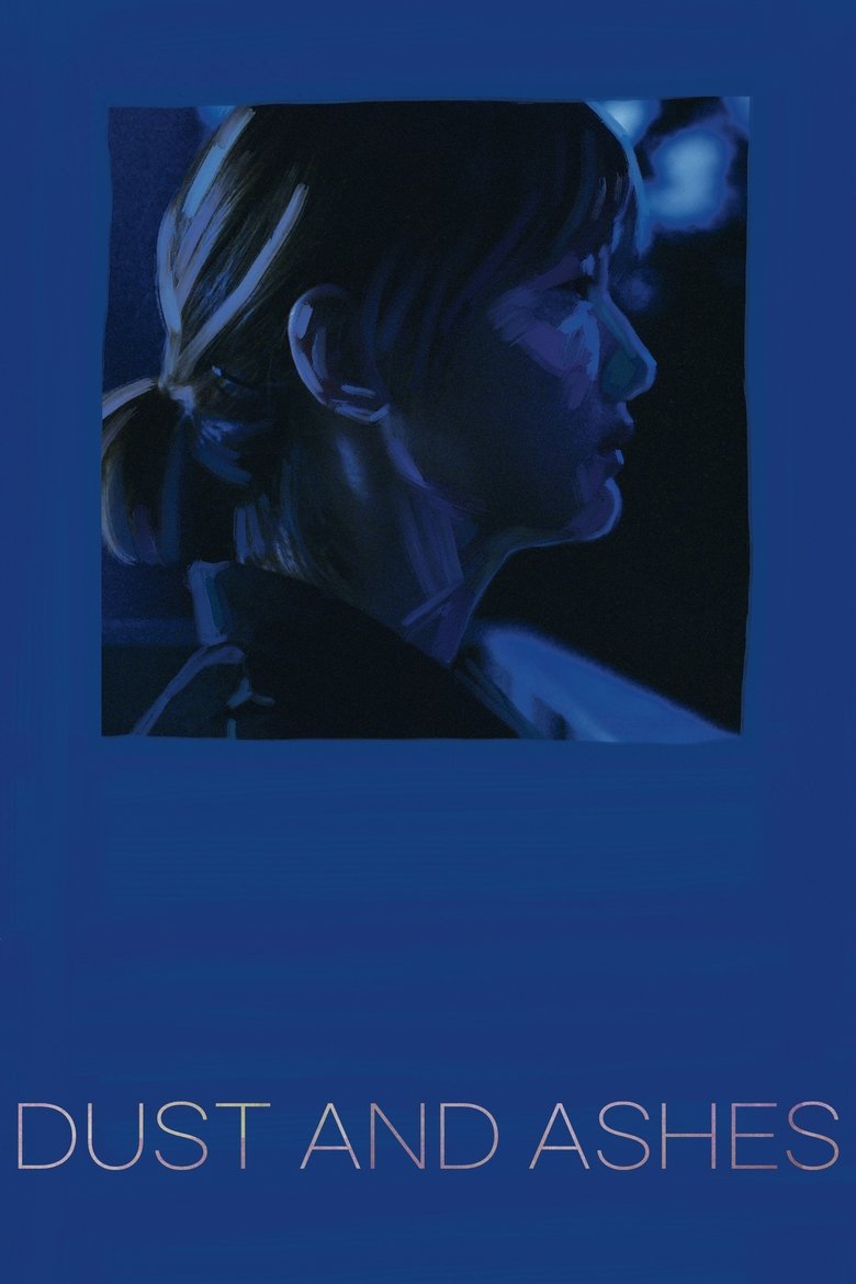 Poster of Dust and Ashes