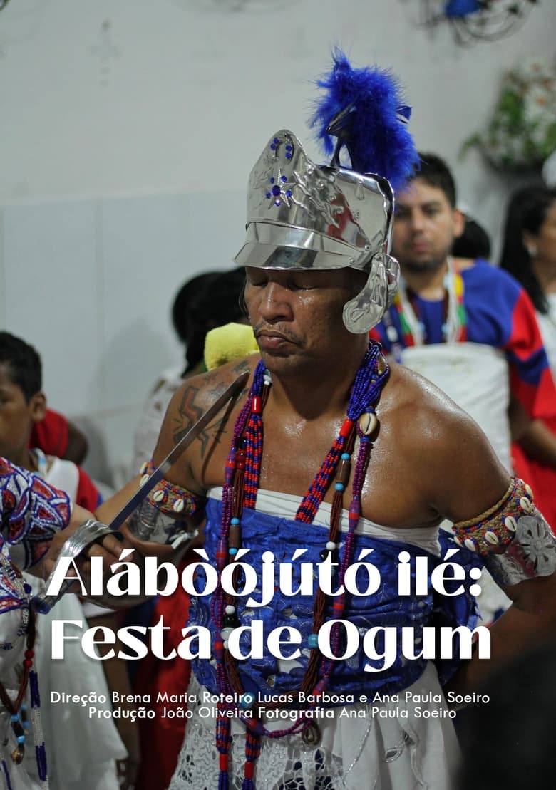 Poster of Alábòójútó Ilé: Festa de Ogum