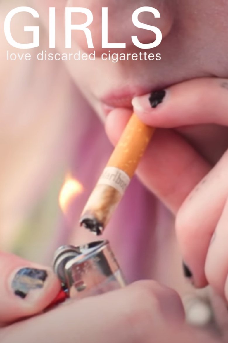 Poster of Girls Love Discarded Cigarettes