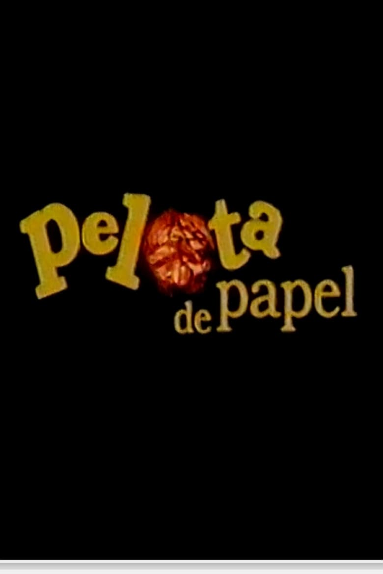 Poster of Pelota de papel